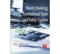 Money Banking International Trade And Public Finance 8/e PB