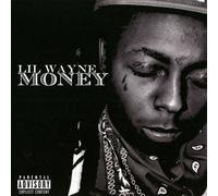 Money by Lil Wayne