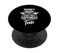 Money Can't Buy Happiness But It Can Buy Tools Garage Repair PopSockets Adhesive PopGrip