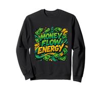 Money Flow Energy Retro Vibes Sweatshirt