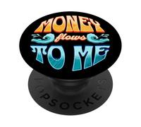 Money Flows to Me - Abundance Mindset PopSockets Adhesive PopGrip