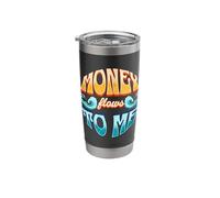 Money Flows to Me - Abundance Mindset Stainless Steel Insulated Tumbler