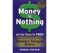 Money for Nothing and Your Stocks For Free!