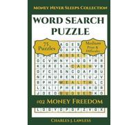 Money Freedom: Financial Autonomy Puzzles (Money Never Sleeps Activity Collection)