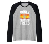 Money Grows On Trees Arborist Tree Climber Raglan Baseball Tee