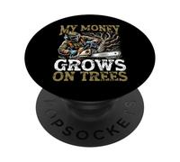 Money Grows On Trees - Funny Arborist For Men Tree Trimmer PopSockets Adhesive PopGrip