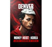Money Heist Korea - Joint Economic Area (2022) DENVER Tv Show Poster Framed or Unframed Glossy Poster (A4-210 × 297 mm Unframed)