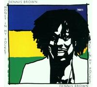 Money in My Pocket by Brown, Dennis (1995-12-05j