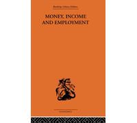 Money Income and Employment