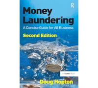 Money Laundering – A Concise Guide for All Business – Routledge