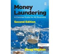 Money Laundering: A Concise Guide for All Business