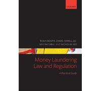 Money Laundering Law and Regulation: A Practical Guide