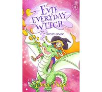Money Magic: 5 (Evie Everyday Witch)