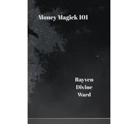 Money Magick 101: 16 (Magick 101 Series)