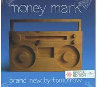Money Mark - Brand New By Tomorrow