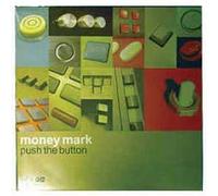 Money Mark - Push the Button [VINYL]