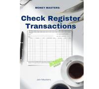MONEY MASTERS CHECK REGISTER TRANSACTIONS