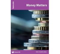 Money Matters: Issues: PSHE & RSE Resources For Key Stage 3 & 4: 452