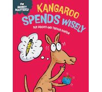 Money Matters: Kangaroo Spends Wisely