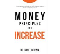 Money Principles for Increase