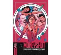 Money Shot (Compact Edition), Book 1 : Volume 1