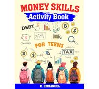 Money Skills for Teens Activity Book