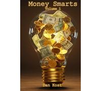 Money Smarts: Volume 1