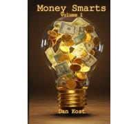 Money Smarts: Volume 1