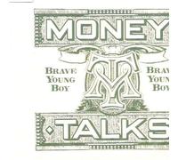 Money Talks - Brave young boy (Wall Street Mix, 1990)
