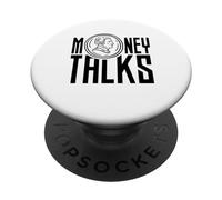 Money Talks Invest Saying Cash Capitalism PopSockets Adhesive PopGrip