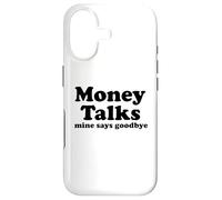 Money Talks. Mine Says Goodbye Case for iPhone 17