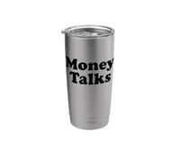 Money Talks Stainless Steel Insulated Tumbler