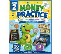 Money Targeted Practice Grade 2: Count Coins and Bills, Compare Amounts, and Make Change - No-Prep Math Worksheets with Answer Keys