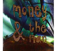 Money & the Man - Money & the Man