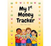 Money Tracker for Kids: Learn managing your pocket money | 84 pages | Easy to use | for kids