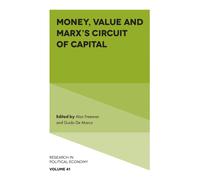 Money, Value and Marx’s Circuit of Capital
