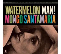 Mongo Santamaria - Watermelon Man! [VINYL]