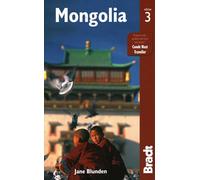 Mongolia (Bradt Travel Guides): The Bradt Travel Guide