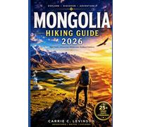 MONGOLIA HIKING Guide 2026