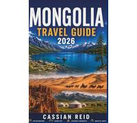 Mongolia Travel Guide 2026