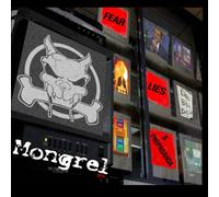 Mongrel - Fera Lies & Propaganda
