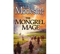 Mongrel Mage, The: 19 (Saga of Recluce)