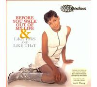 Monica - Before You Walk Out of My Life / Like This & Like