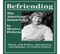 Monica Dickens Befriending: The American Samaritans Paperback Book Monica Dickens Multicolor