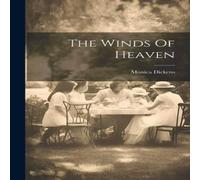 Monica Dickens The Winds Of Heaven Hardcover Book Monica Dickens Multicolor