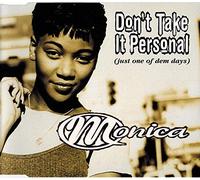 Monica - Don't take it personal