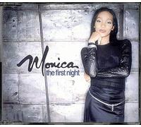 Monica - First Night [CD 1]
