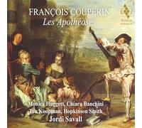 Monica Huggett, Chiara Banchini, Jordi Savall - Francois Couperin: Les Apotheoses