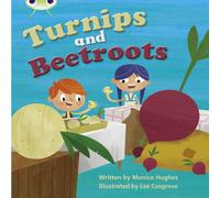 Monica Hughes Bug Club Phonics - Phase 3 Unit 10: Turnips & Beetroot Paperback Book Monica Hughes Multicolor