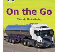 Monica Hughes Bug Club Phonics - Phase 3 Unit 9: On the Go Paperback Book Monica Hughes Multicolor